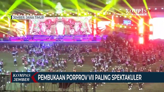 Pembukaan Porprov Jatim ke 7 di Jember Paling Spektakuler