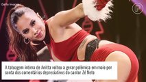 Anitta quer faturar com tatuagem íntima polêmica: 'Ganhar um mais mais'