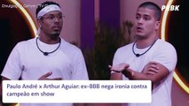 Paulo André x Arthur Aguiar: ex-BBB é detonado e nega ironia contra vencedor