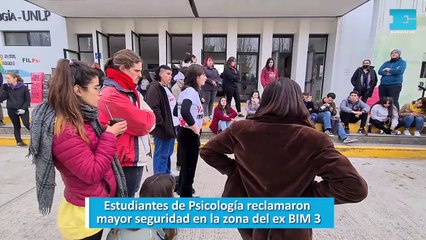 Estudiantes de Psicología reclamaron mayor seguridad en la zona del ex BIM 3