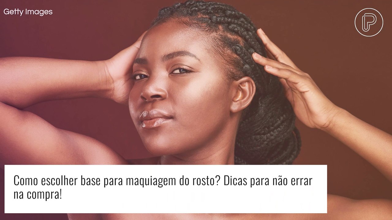 Como escolher a base perfeita? Entenda as diferenças e saiba qual o ideal para o seu tipo de pele!
