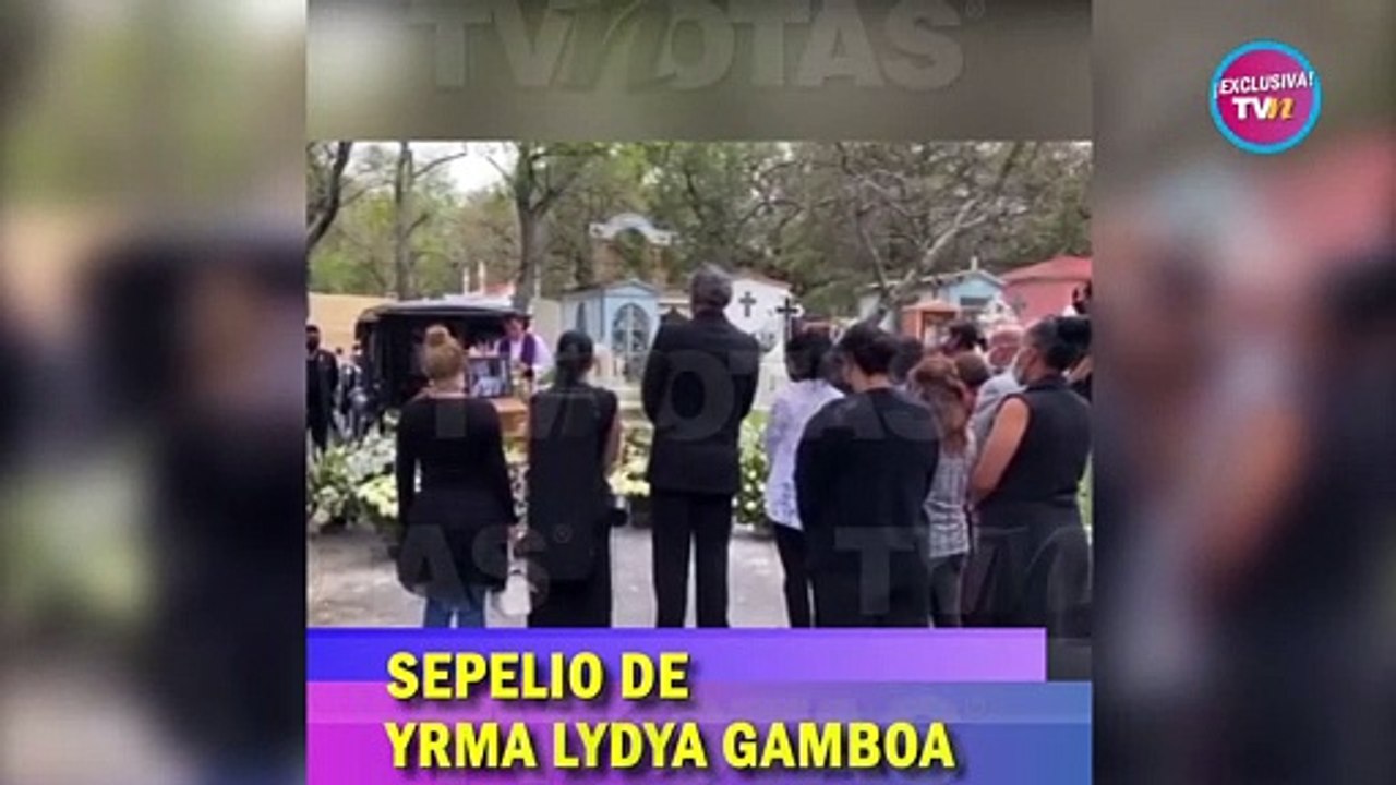 La cantante Yrma Lydya recibe el último adiós