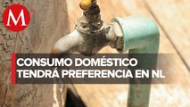 Proponen priorizar el consumo humano del agua en Nuevo León