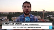 Informe desde Jerusalén: preocupación por feminicidios en Medio Oriente y África