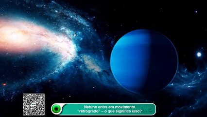 Netuno entra em movimento "retrógrado": saiba o que isso significa