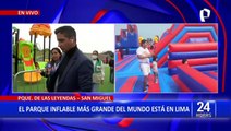 San Miguel: Parque inflable más grande del mundo llega a Lima