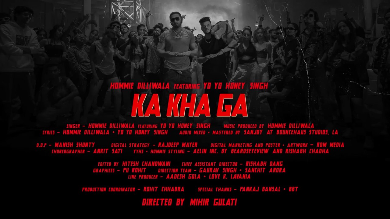 KA_KHA_GA_Yo Yo Honey Singh__Hommie_Dilliwala_Dilsen Kumar_Mihir_Gulat