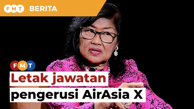 Rafidah Aziz letak jawatan pengerusi AirAsia X