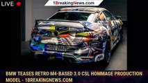 BMW Teases Retro M4-Based 3.0 CSL Hommage Production Model - 1BREAKINGNEWS.COM