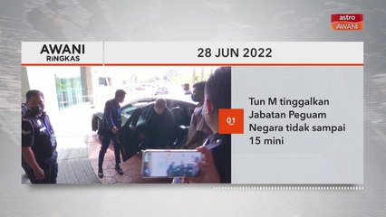 AWANI Ringkas: Tun M tinggalkan Jabatan Peguam tidak sampai 15 minit