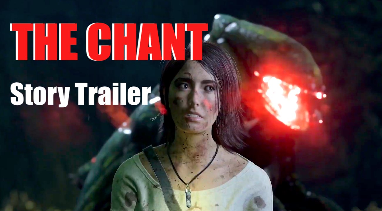 THE CHANT |  Official Story Trailer