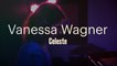 Vanessa Wagner "Celeste"
