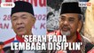 Lembaga Disiplin Umno akan putuskan tindakan atas Tajuddin - Zahid