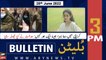 ARY News | Bulletin | 3 PM | 28th June 2022