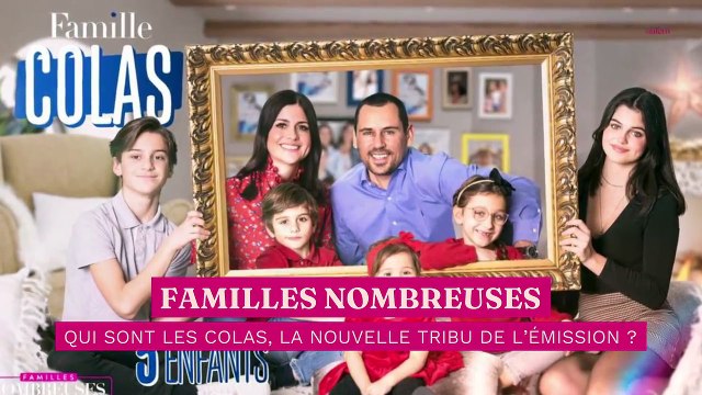 Exclu. Familles nombreuses : qui sont les Colas, la nouvelle tribu de l’émission ?