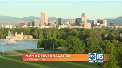 Make a plan for a Rocky Mountain vacation and Visit Denver