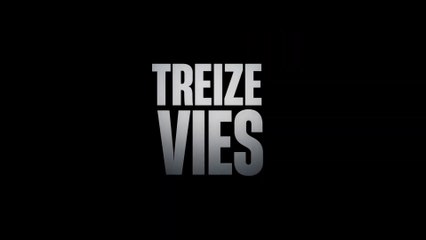 TREIZE VIES (2022) Bande Annonce VF - HD