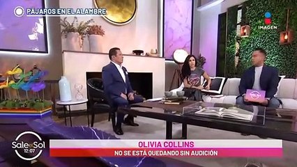 Olivia Collins declara si es que se esta quedando sin audición