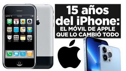 El iPhone de Apple cumple 15 años | Tech Talks