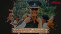 Sandeep Unnikrishnan's 41st birth anniversary: Some facts you need to know about India's 26/11 hero