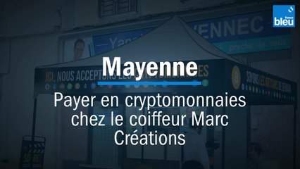 Payer en cryptomonnaies chez le coiffeur Marc Créations à Mayenne