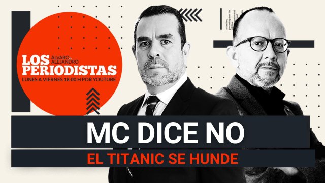 #EnVivo | #LosPeriodistas | El Titanic se hunde: MC dice NO definitivo | Migrantes: camino de muertos
