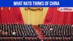 What NATO thinks of China New