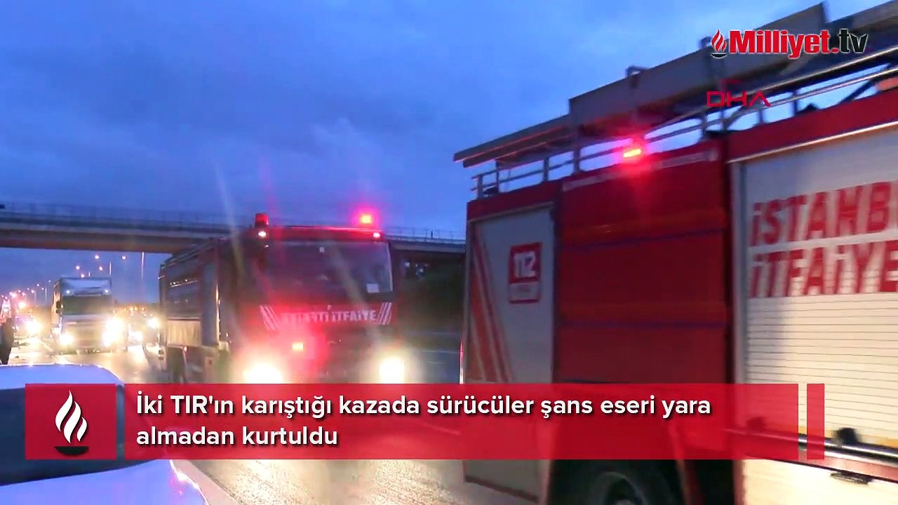 İki TIR'ın karıştığı kazada sürücüler şans eseri yara almadan kurtuldu