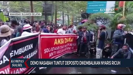 Demo Nasabah Tuntut Deposito Dikembalikan Nyaris Ricuh