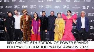 Red Carpet 6th Edition Of Power Brands Bollywood Film Journalist Awards 2022