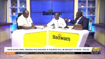 Arise Ghana Demo: Persons who engaged in violence will be brought to book Police - Badwam Mpensenpensenmu on Adom TV (29-6-22)