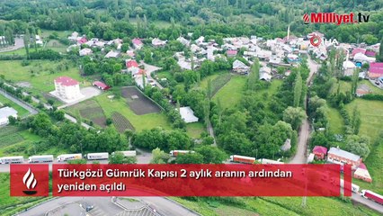 Türkgözü Gümrük Kapısı 2 aylık aranın ardından yeniden açıldı
