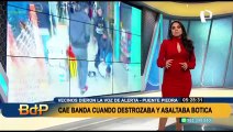 Puente Piedra: Cae banda cuando destrozaba y asaltaba botica