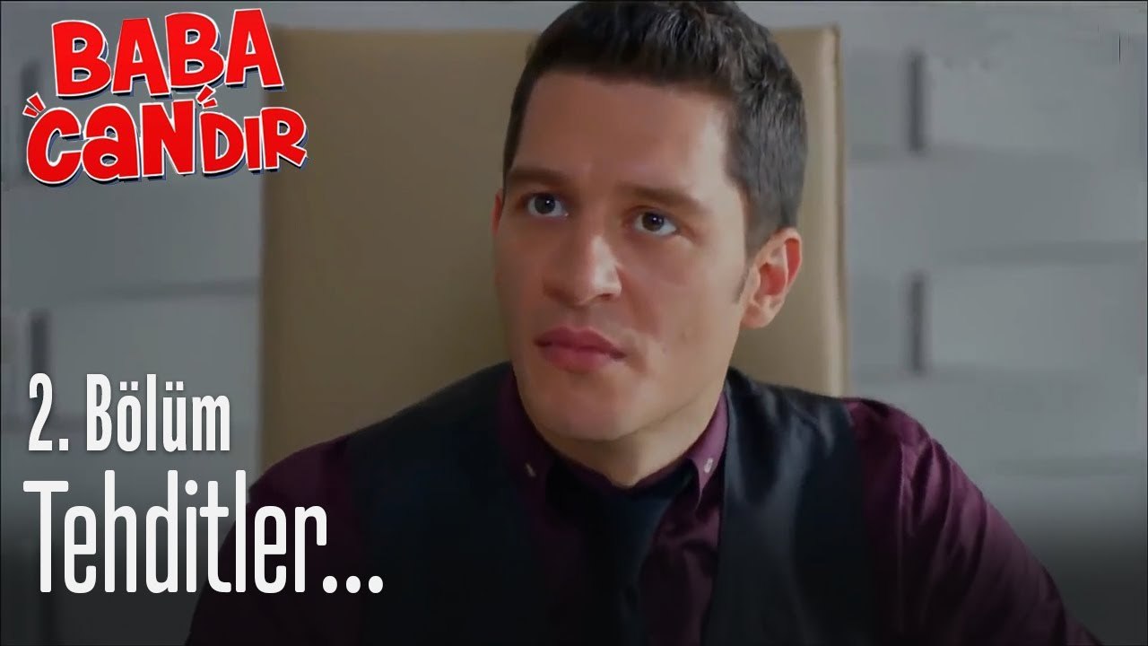 Tehditler... - Baba Candır 2. Bölüm