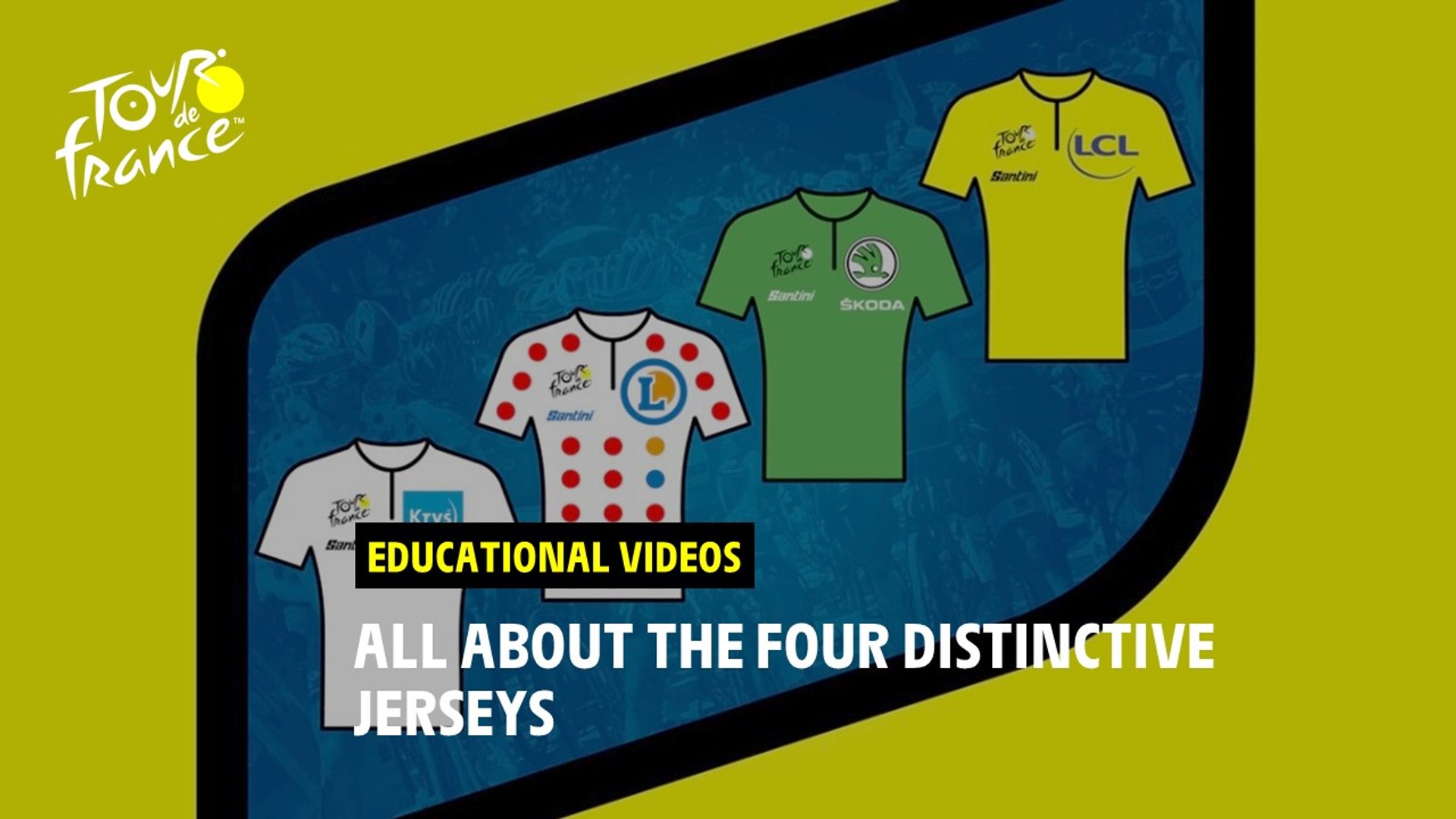 Educational videos - Distinctive Jersey - #TDF2022