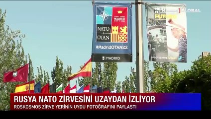 Rusya NATO Zirvesini uzaydan izliyor: Zirvenin koordinatları verildi!