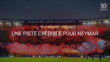 Mercato - PSG : Une piste crédible pour Neymar