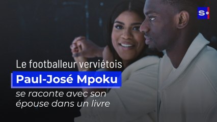 Le footballeur verviétois Paul-José Mpoku se raconte avec son épouse dans un livre