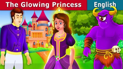 The Glowing Princess - English Fairy Tales