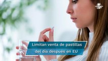 Limitan en EU venta de la pastilla del día después para evitar una eventual escasez