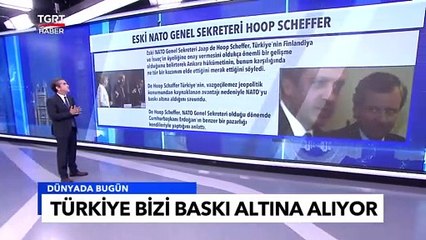 Eski NATO Genel Sekreteri Hoop Scheffer: Türkiye Bizi Baskı Altına Alıyor - Dünyada Bugün