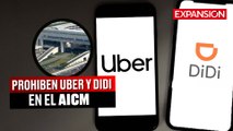MULTA de 43 MIL PESOS a los Uber, Didi, Beat y Cabify que OPEREN en AICM | ÚLTIMAS NOTICIAS