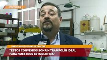 “Estos convenios son un trampolín ideal para nuestros estudiantes”