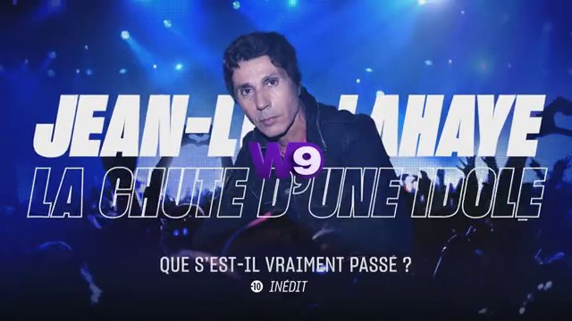 Jean-Luc Lahaye, la chute d'une idole : que s'est-il vraiment passé ? (W9) bande-annonce