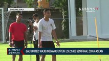 Bali United Wajib Menang Untuk Lolos Ke Semifinal Zona Asean