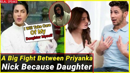 A big fight between Priyanka Chopra and Nick Jonas because the selection daughter's name | Bollywood Shocking News