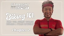 Straight from the Expert: Biking 101 | Chapter 2: Basic biking techniques and safety tips