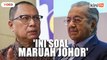 Demi maruah Johor, Puad sedia saman Dr Mahathir RM3 bilion