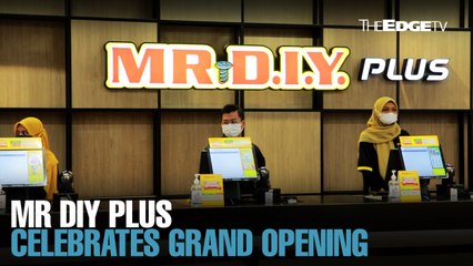 NEWS: MR DIY PLUS celebrates grand opening