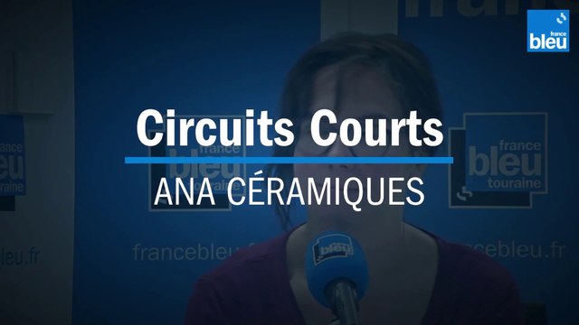 2022 06 30- Circuits courts - ANA CERAMIQUES